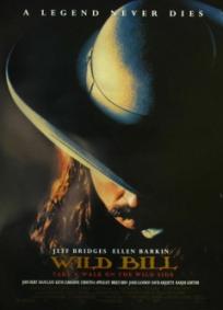 Wild Bill - Uma Lenda no Oeste