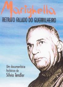 Marighella - Retrato Falado do Guarrilheiro