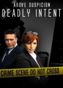 Above Suspicion 3 - Deadly Intent