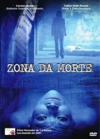 Zona da Morte (2007)