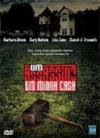 Um Assassino em Minha casa