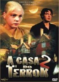 A Casa do Terror - Vol. 2