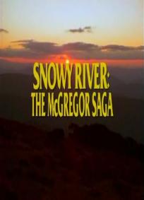 Snowy River: The McGregor Saga - 1ª Temporada