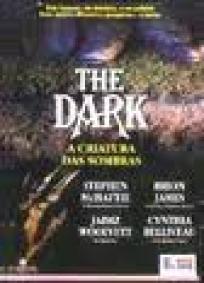 The Dark - A Criatura das Sombras