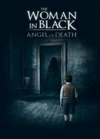 A Mulher de Preto 2 - O Anjo da Morte