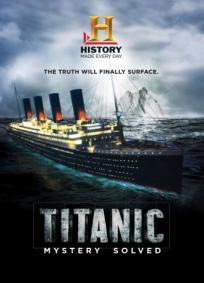 Titanic: Mistério Resolvido