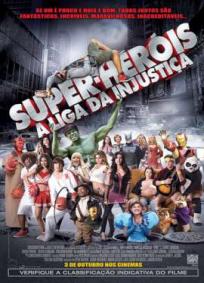 Super-Heróis - A Liga da Injustiça