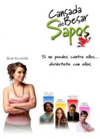 Cansada De Beijar Sapos