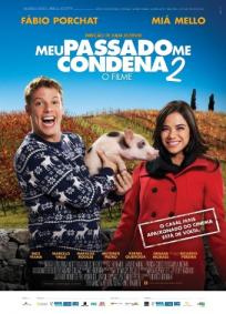 Meu Passado me Condena 2