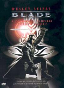 Blade - O Caçador de Vampiros