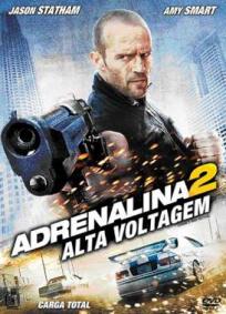 Adrenalina 2 - Alta Voltagem
