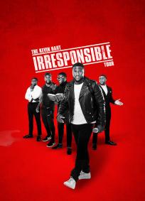 Kevin Hart: Irresponsible