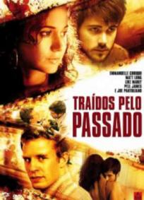 Traídos pelo Passado