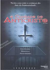 O Chamado do Anticristo