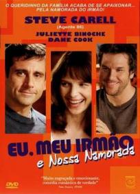 Eu, Meu Irmão e Nossa Namorada