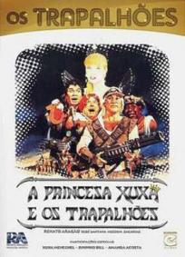 A Princesa Xuxa e os Trapalhões