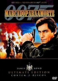 007 - Marcado Para a Morte