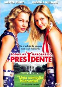 Todas as Garotas do Presidente
