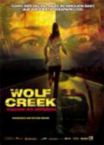 Wolf Creek - Viagem ao Inferno
