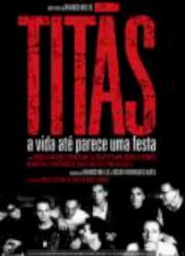 Titãs - A Vida até Parece uma Festa