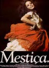 Mestiça, a Escrava Indomável