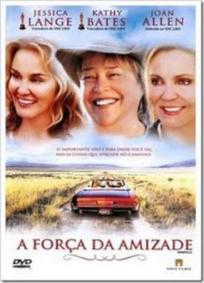 A Força da Amizade