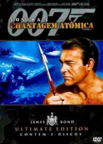 007 - Contra a Chantagem Atômica