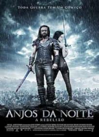Anjos da Noite - A Rebelião