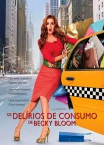 Os Delírios de Consumo de Becky Bloom