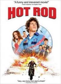 Hot Rod - Loucos Sobre Rodas