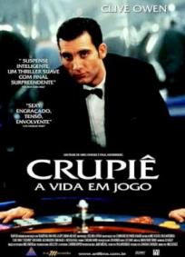 Crupiê - A Vida em Jogo