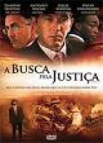 A Busca pela Justiça