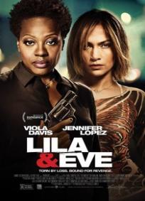 Lila & Eve: Unidas Pela Vingança