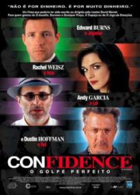 Confidence - O Golpe Perfeito