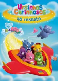Ursinhos Carinhosos ao Resgate