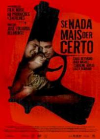 Se Nada Mais Der Certo