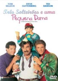 Três Solteirões e uma Pequena Dama