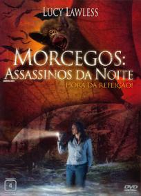 Morcegos: assassinos da noite