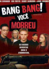 Bang Bang! Você Morreu