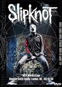 Slipknot - MTV World Stage