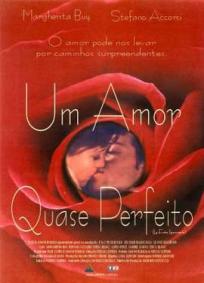Um Amor Quase Perfeito