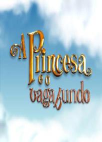 A Princesa e o Vagabundo