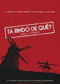 Tá Rindo de Quê? - Humor e Ditadura