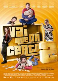 Vai Que Da Certo 2