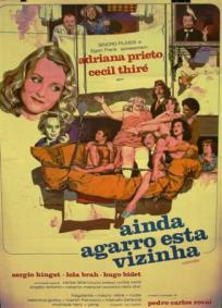 Ainda Agarro esta Vizinha