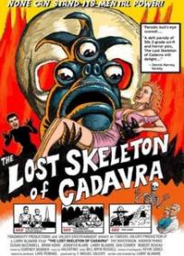 The Lost Skeleton Of Cadavra