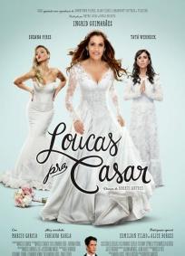 Loucas Pra Casar