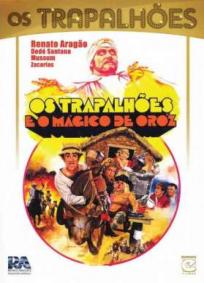 Os Trapalhões E O Magico De Oróz