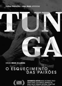 Tunga, o Esquecimento das Paixões