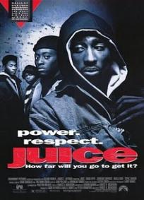 Juice - Uma Questão de Respeito